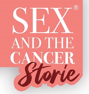 Sex and the cancer!Storie!