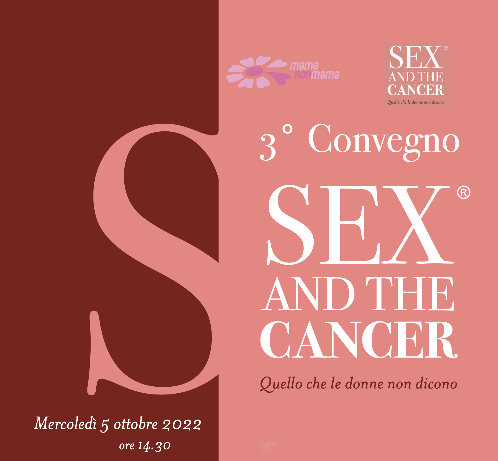 4° CONVEGNO “SEX AND THE CANCER – QUELLO CHE LE DONNE NON DICONO”